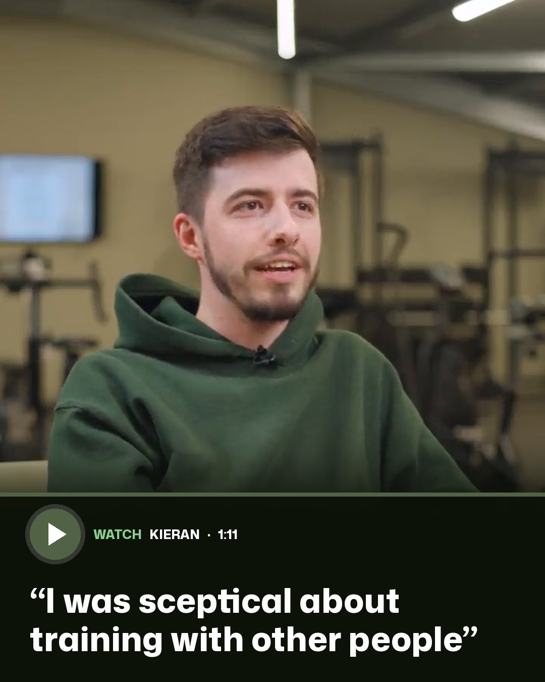Kieran: I was sceptical about training with other people